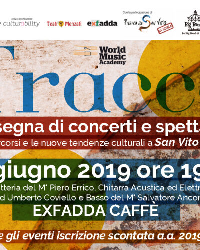 Tracce – 21 giugno 2019 ore 19:30