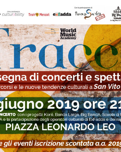 Tracce – 24 giugno 2019 ore 21.00