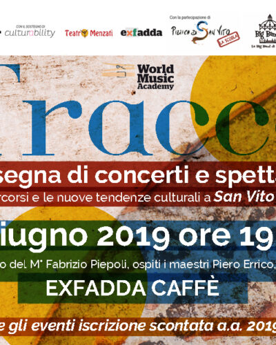 Tracce – 9 giugno 2019 ore 19.30