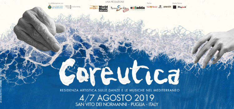 Coreutica, V edizione, Danza, musica, mediterraneo, pizzica, artisti, residenza